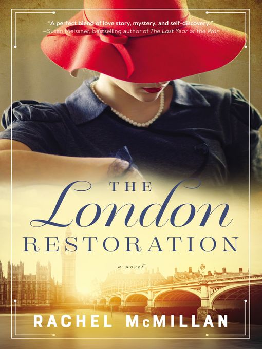 Title details for The London Restoration by Rachel McMillan - Available